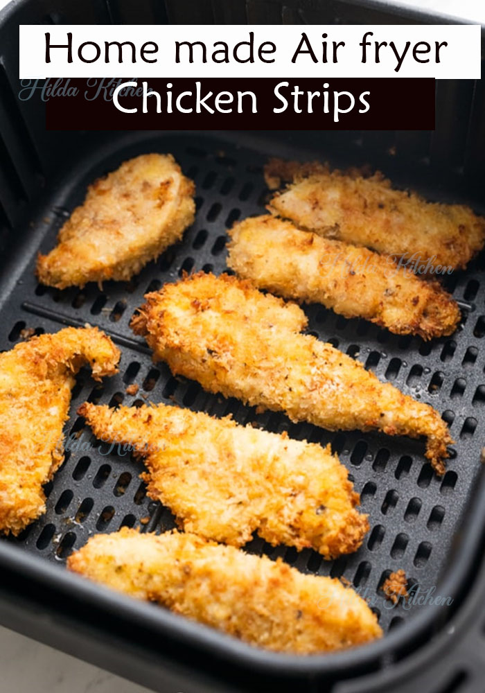 Delicious Homemade Air Fryer Chicken Strips Hilda Kitchen
